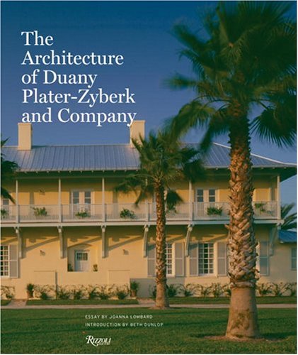 The Architecture of Duany Plater-Zyberk and Company - 3628