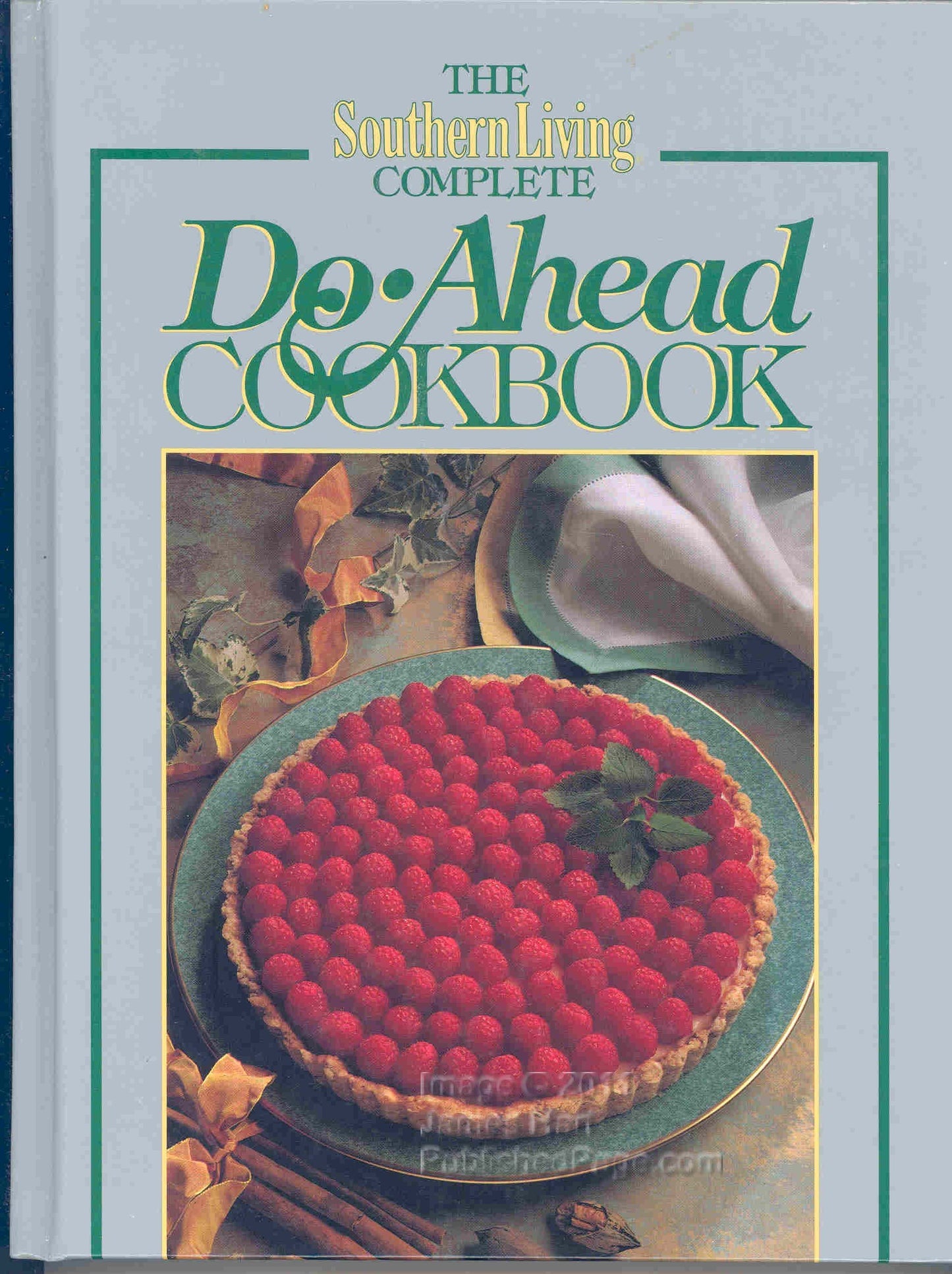 The Southern Living Complete Do-Ahead Cookbook (Today's Gourmet) - 1524