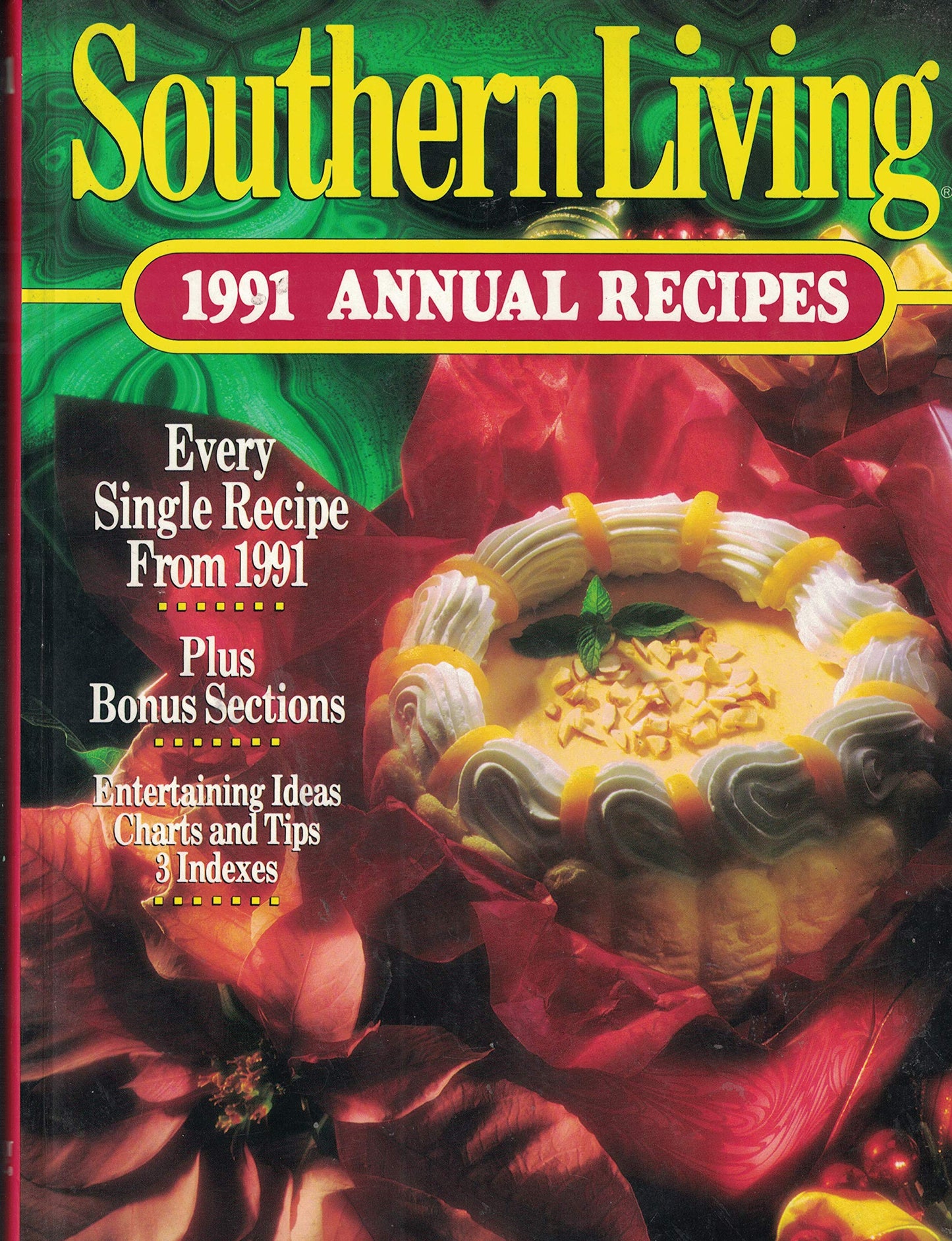 Southern Living 1991 Annual Recipes (Southern Living Annual Recipes) - 7359