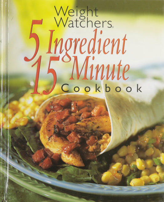 WEIGHT WATCHERS 5 INGREDIENT 15