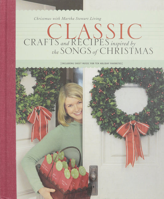 Classic Crafts and Recipes Inspired by the Songs of Christmas - 4808