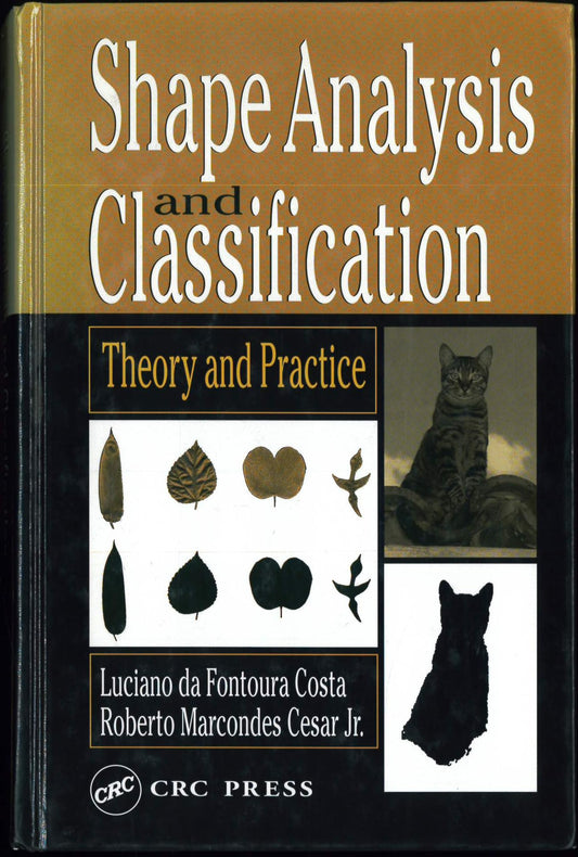 Shape Analysis and Classification: Theory and Practice (Image Processing Series)
