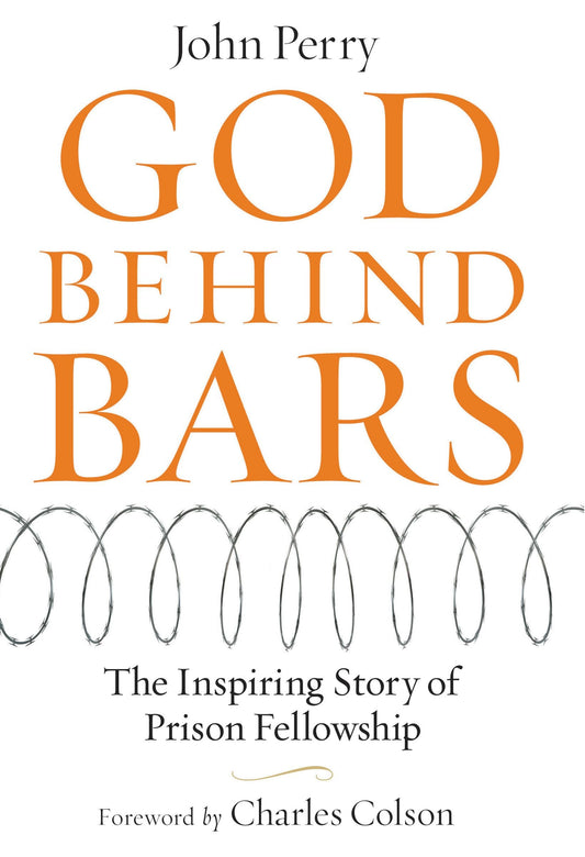 God Behind Bars: The Amazing Story Of Prison Fellowship - 5055