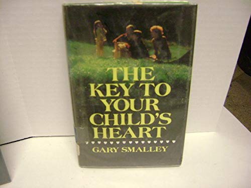 The Key To Your Child's Heart - 1614