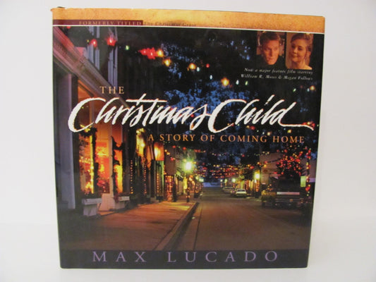 The Christmas Child: A Story of Coming Home