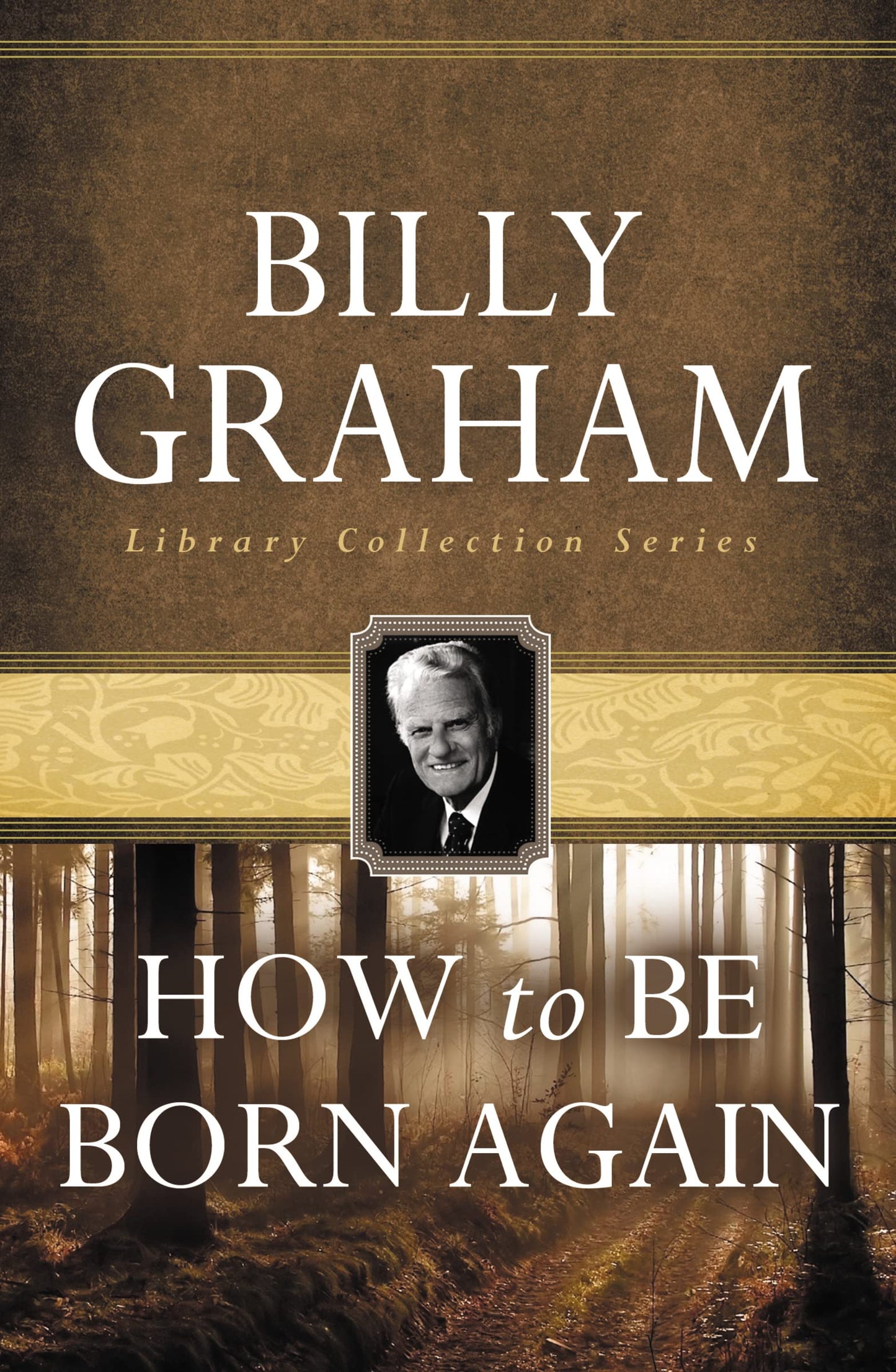 HOW TO BE BORN AGAIN