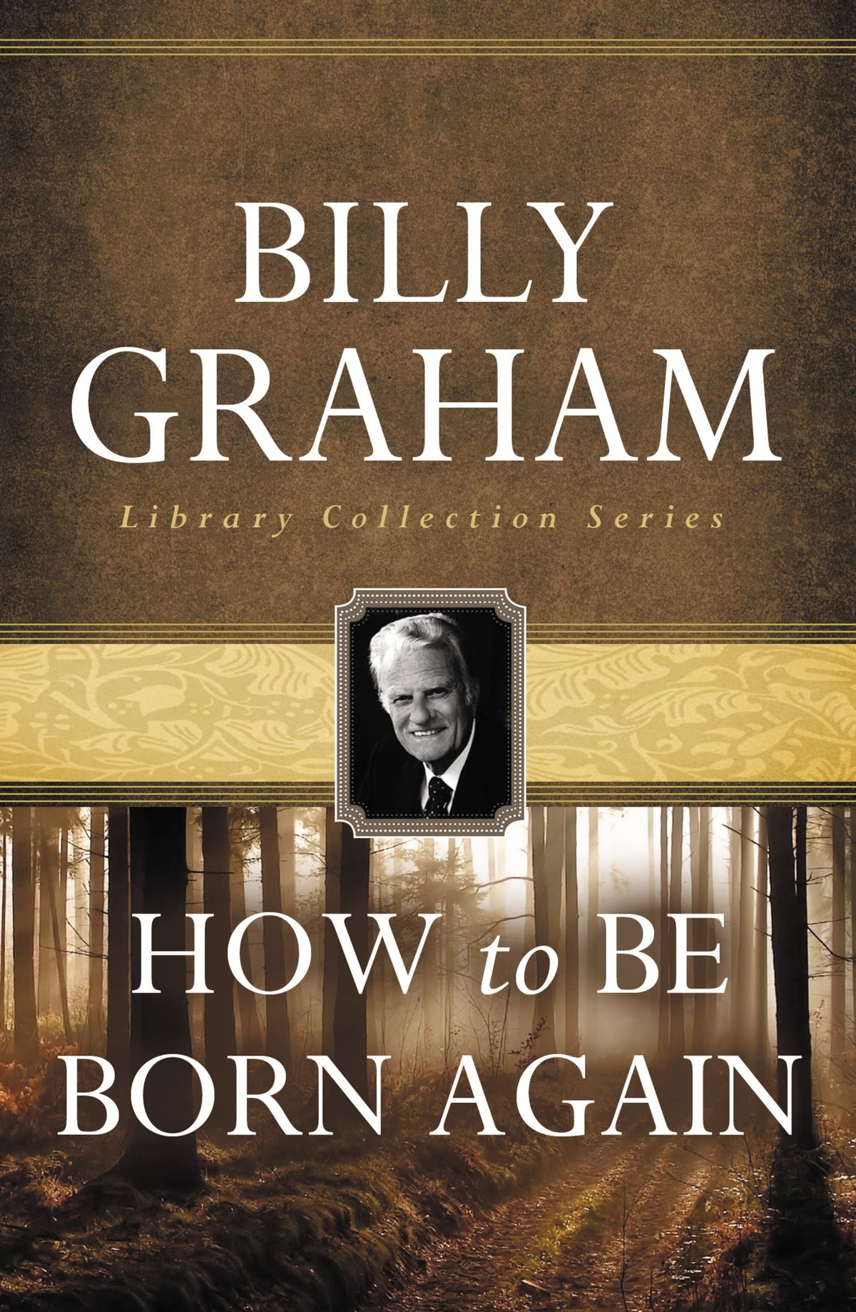 HOW TO BE BORN AGAIN