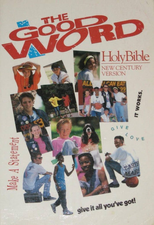 Holy Bible, the Good Word: New Century Version