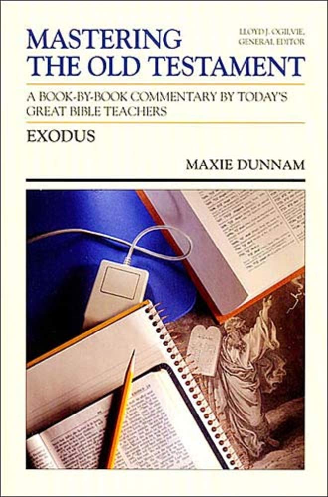 Exodus (Mastering the Old Testament)