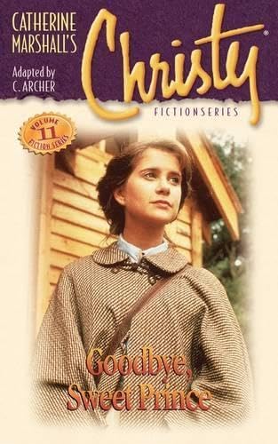 Christy Series #11: Good-bye, Sweet Prince
