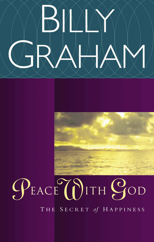 Peace with God: The Secret Happiness