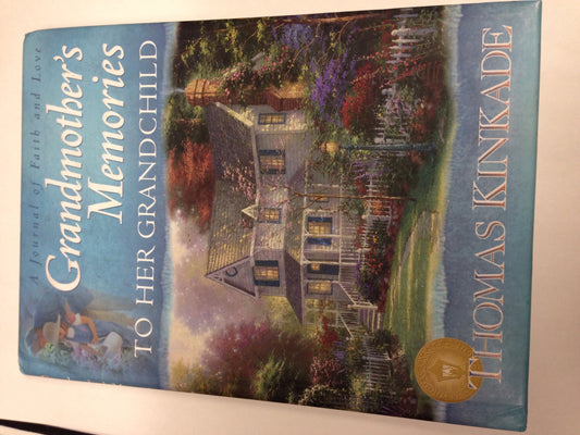 GRANDMOTHER'S MEMORIES: TO HER G