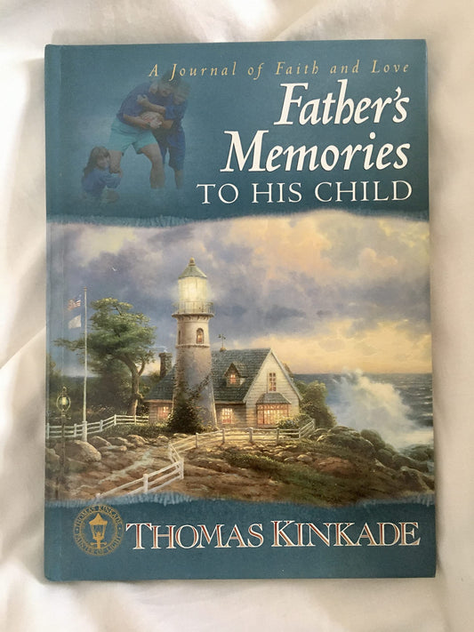 A Father's Memories to His Child