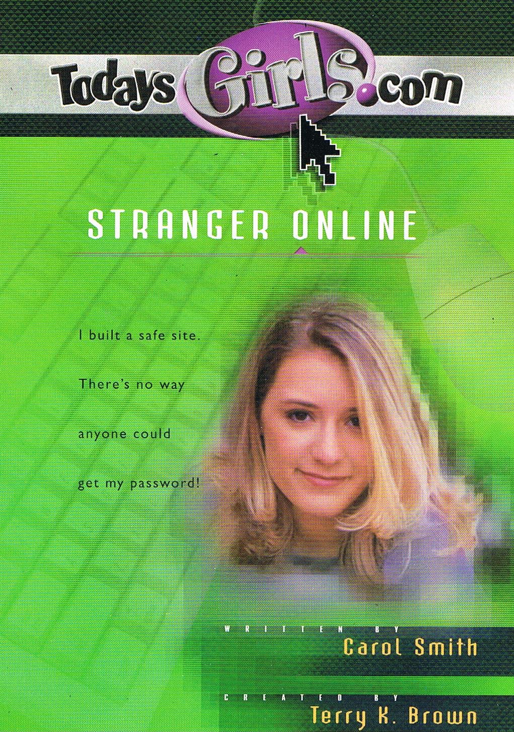 Stranger Online: Todays Girls.Com