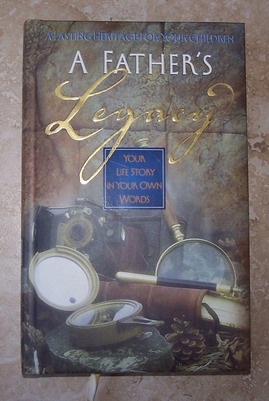 A Father's Legacy