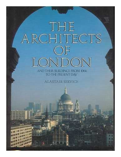 Architects of London and Their Buildings