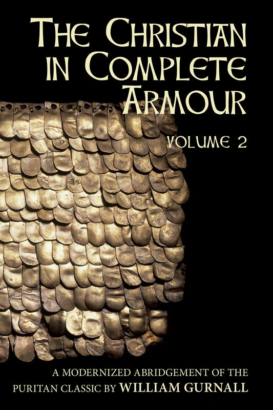 The Christian in Complete Armour, Vol. 2