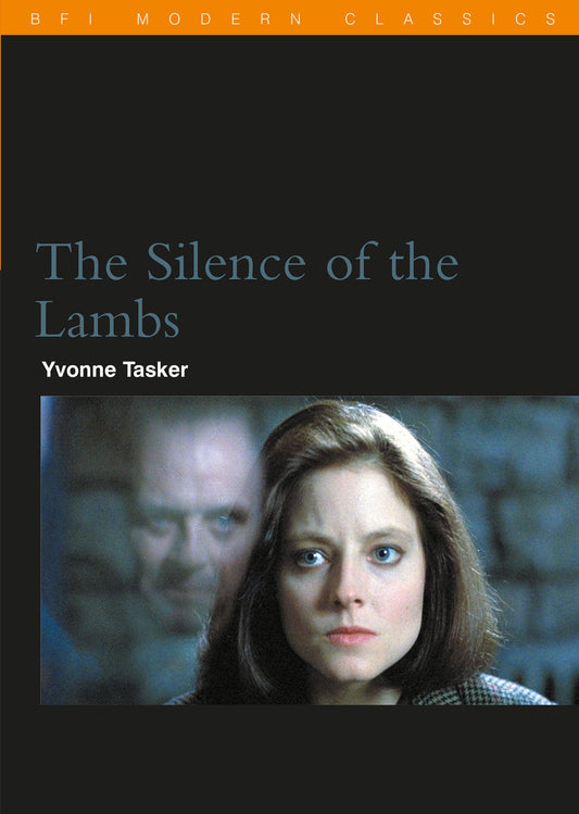 The Silence of the Lambs (BFI Film Classics) - 7421