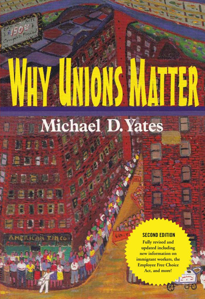 Why Unions Matter - 9889