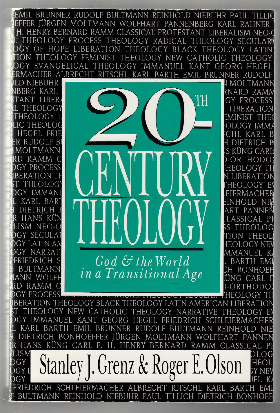 Twentieth Century Theology