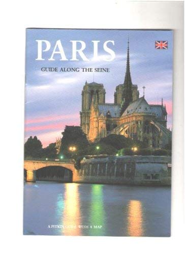 Paris: Guide Along the Seine