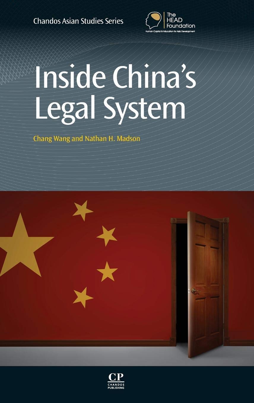 Inside China's Legal System (Chandos Asian Studies Series)