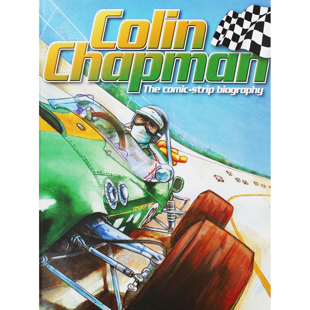 Colin Chapman: The comic-strip biography