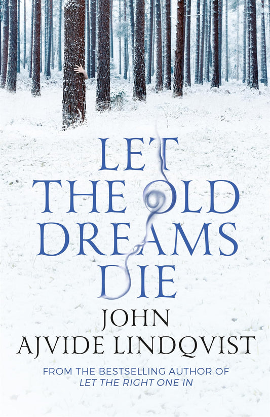 Let The Old Dreams Die