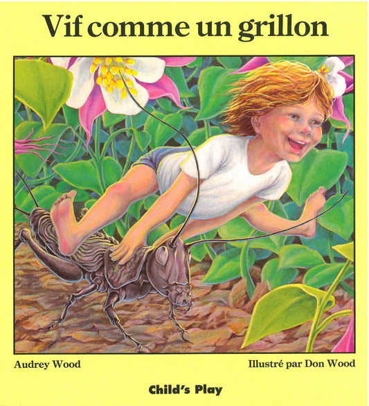 Vif Comme un Grillon / Quick As a Cricket (French Edition)
