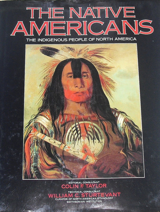The Native Americans: The indigenous people of North America