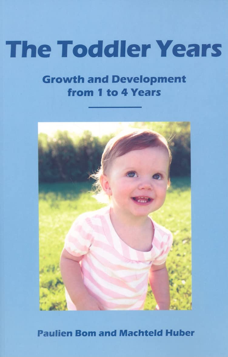 The Toddler Years: Growth and Development from 1 to 4 Years