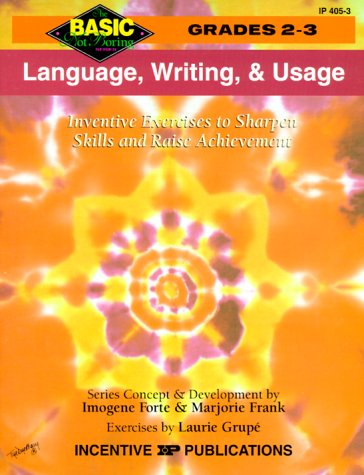 Language, Writing, and Usage: Inventive Exercises to Sharpen Skills and Raise Achievement (Basic, Not Boring 2 to 3) - 8800
