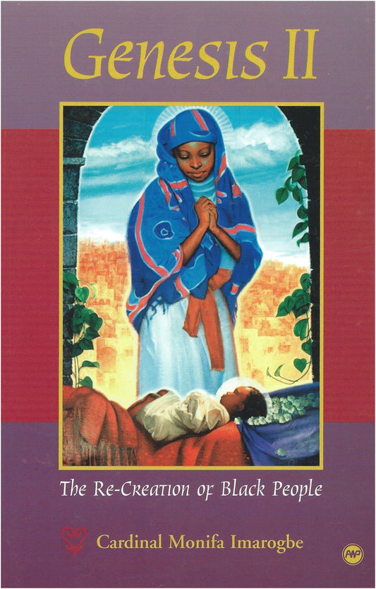 Genesis II: The Re-Creation of Black People