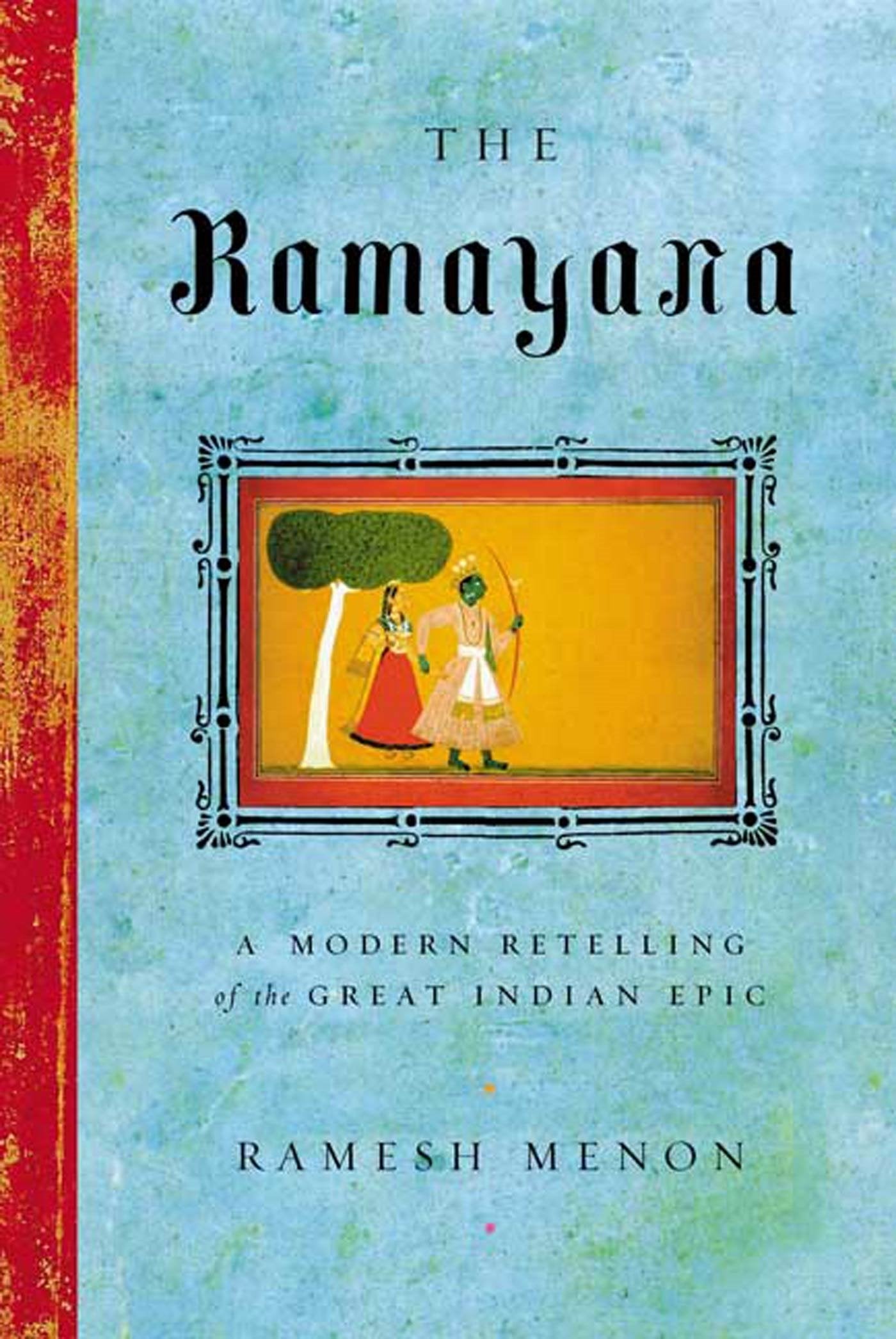 The Ramayana: A Modern Retelling of the Great Indian Epic - 3055