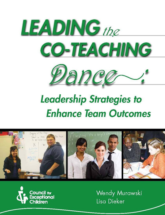 Leading the Co-Teaching Dance: Leadership Strategies to Enhance Team Outcomes - 3489