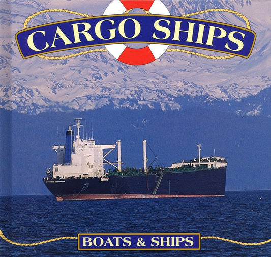 Cargo Ships (Boats)