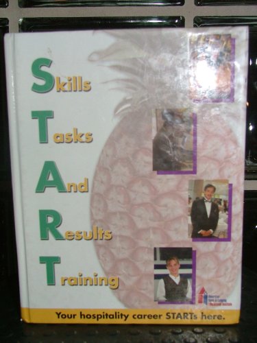 Skills Tasks And Results Training (Your Hospitality Career STARTs Here)