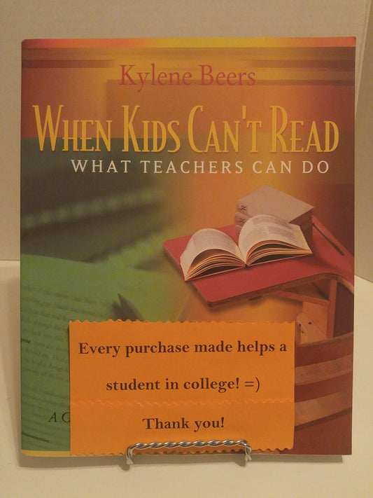 When Kids Can't Read: What Teachers Can Do: A Guide for Teachers 6-12 - 8818