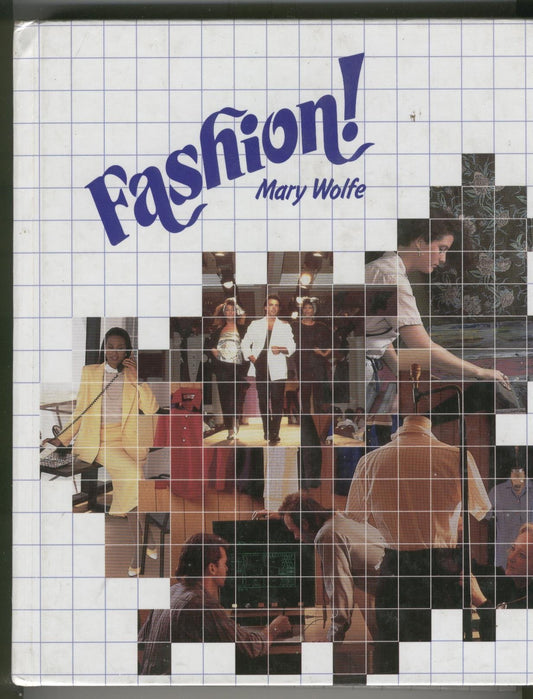Fashion!: A Study of Clothing Design and Selection, Textiles, the Apparel Industries, and Careers (GOODHEART-WILLCOX HOME ECONOMICS SERIES)