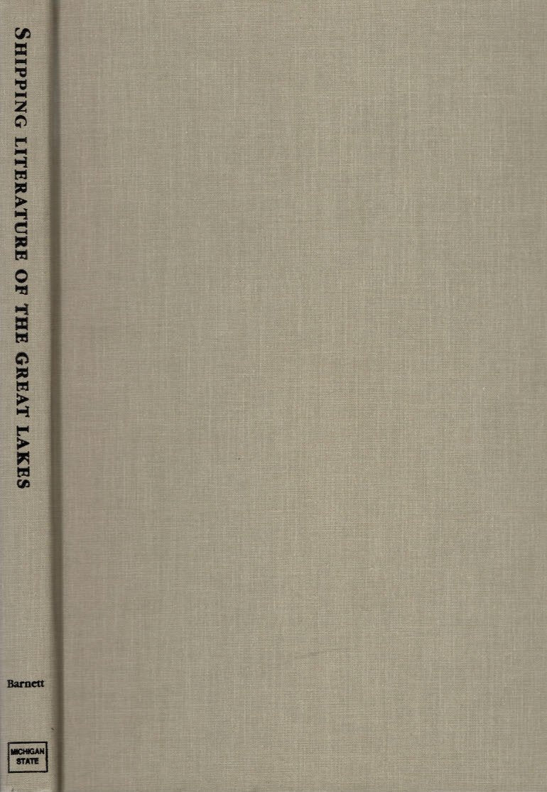 Shipping Literature of the Great Lakes: A Catalog of Company Publications, 1852-1990