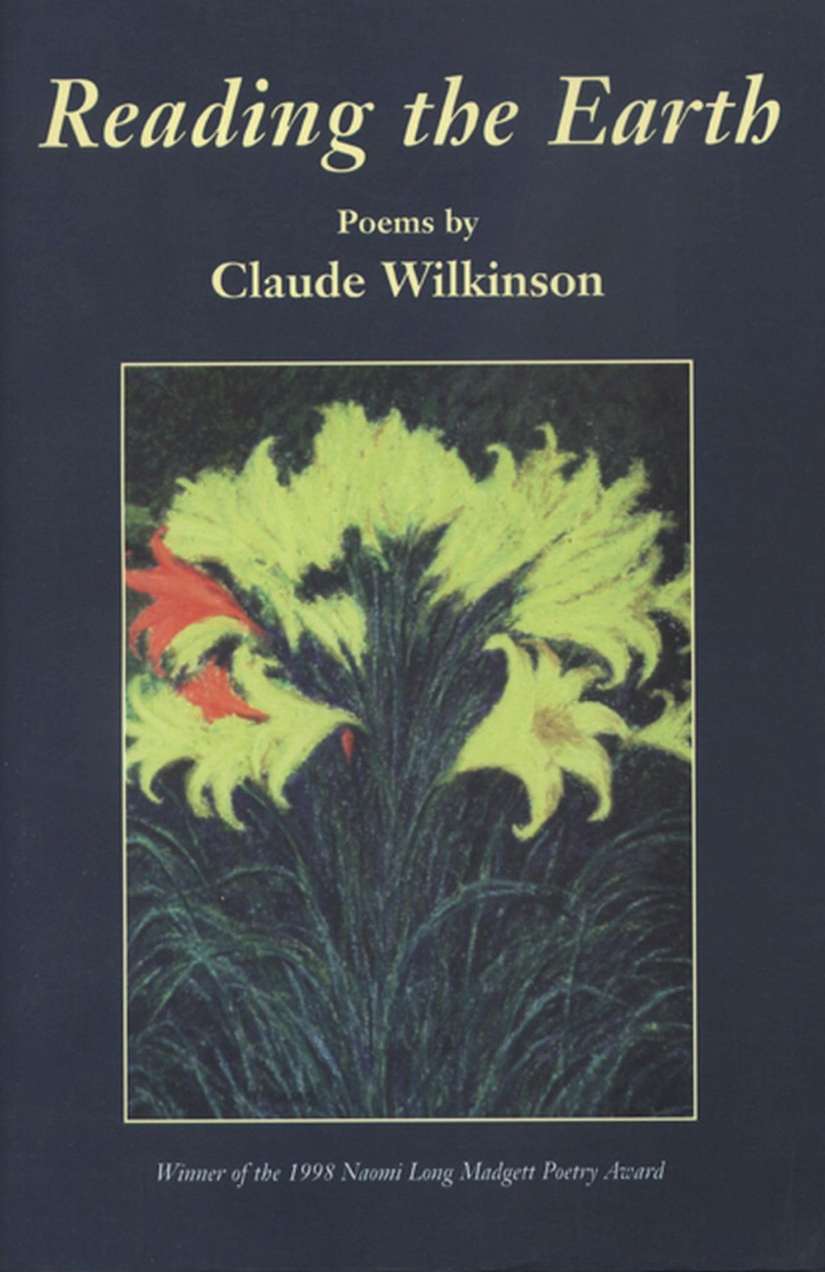 Reading the Earth (Lotus Poetry Series)