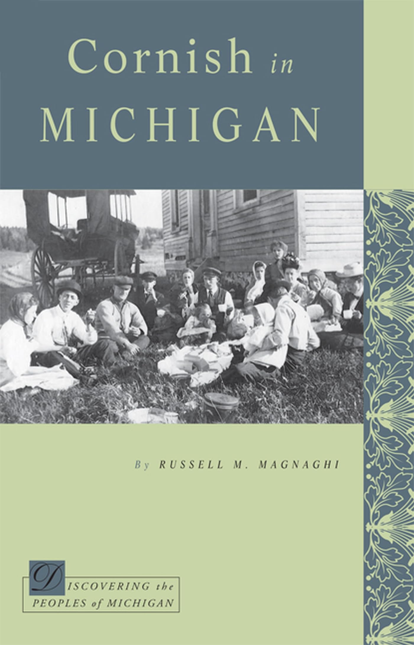 Cornish in Michigan (Discovering the Peoples of Michigan) - 8783