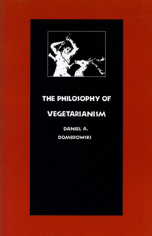 The Philosophy of Vegetarianism - 4548