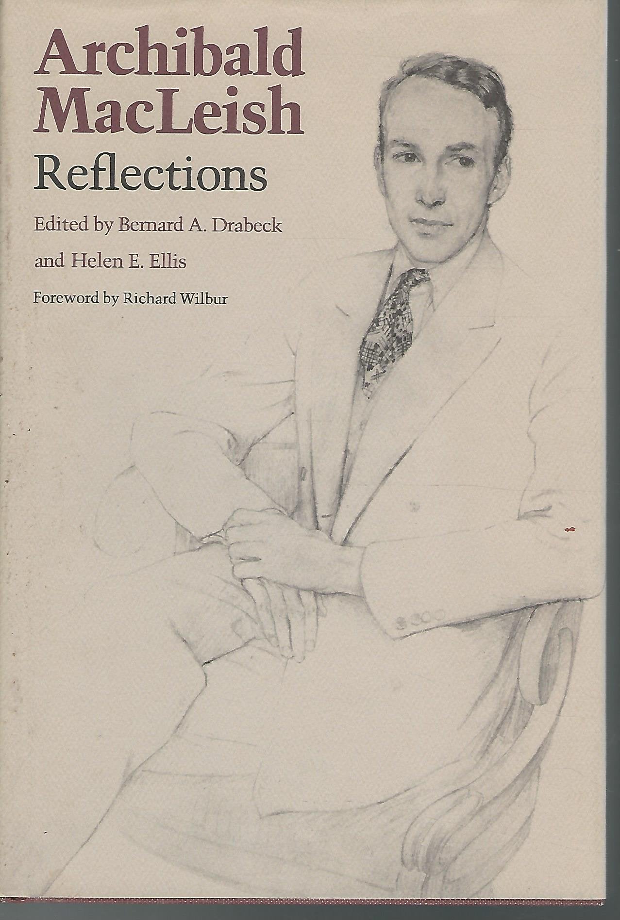 Archibald MacLeish: Reflections