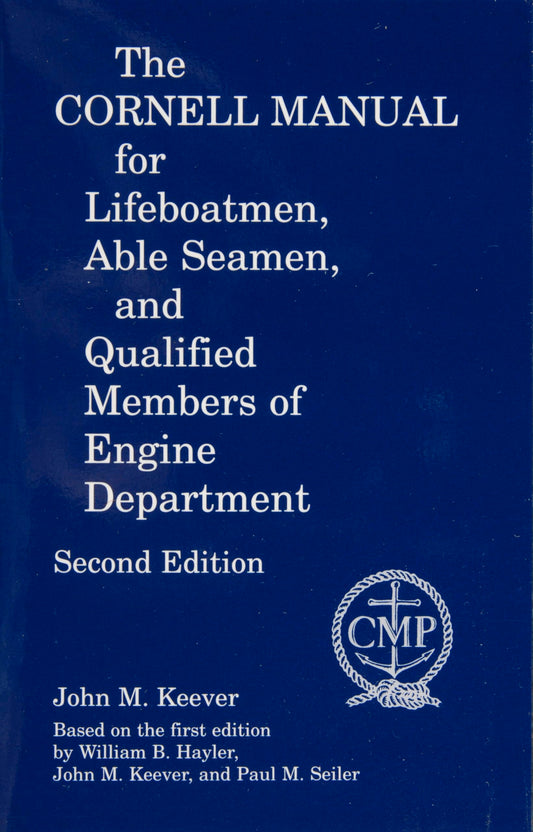 The Cornell Manual for Lifeboatmen - Able Seamen and Qualified Members of Engine Department - 164