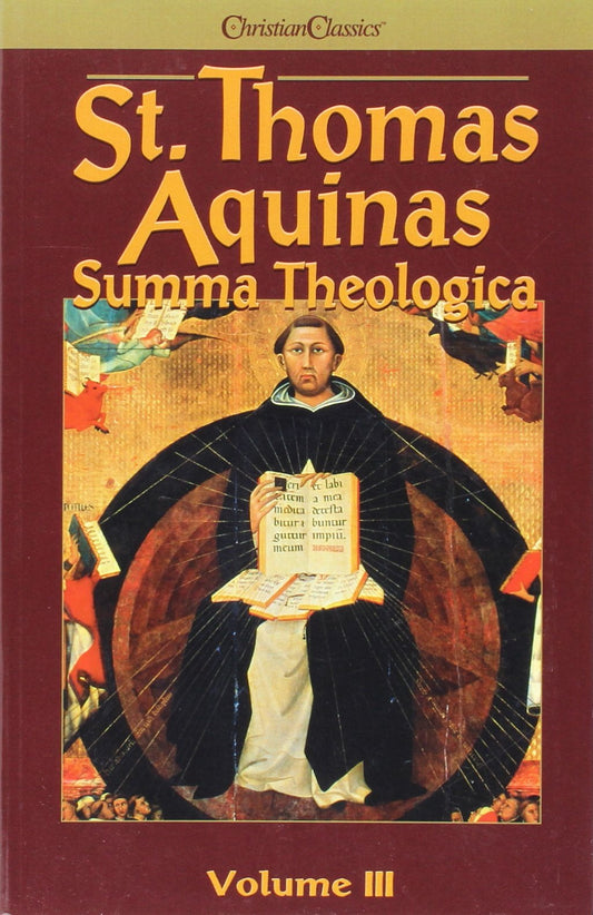 Summa Theologica Volume 3