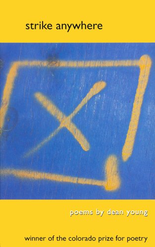 Strike Anywhere (Colorado Prize for Poetry) - 5107