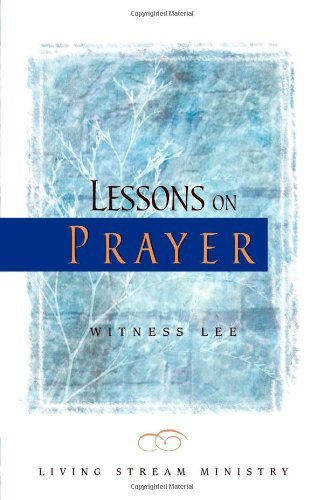Lessons on Prayer - 4313