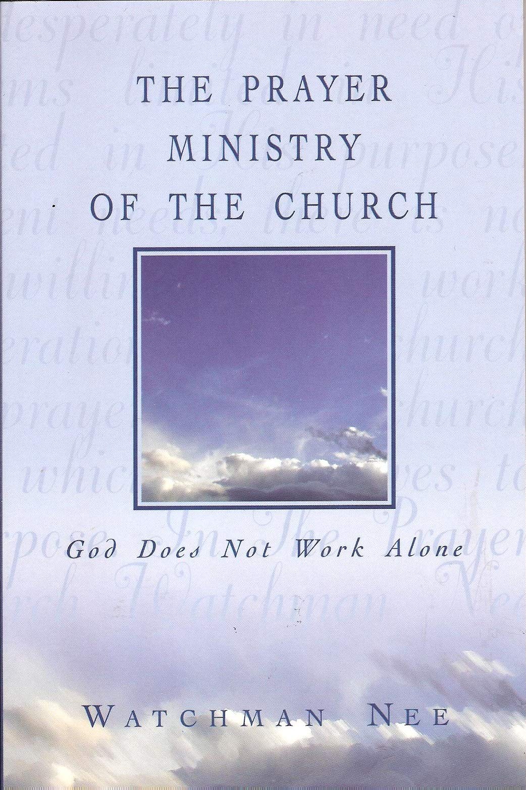 The Prayer Ministry of the Church