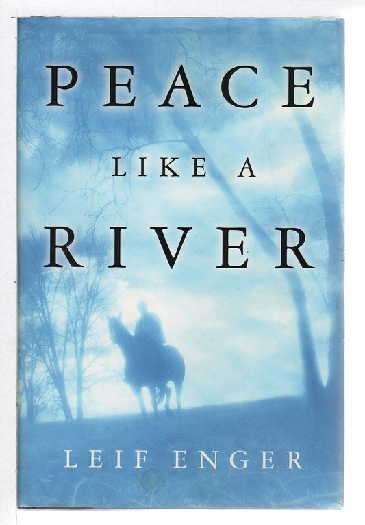 Peace Like a River - 4197